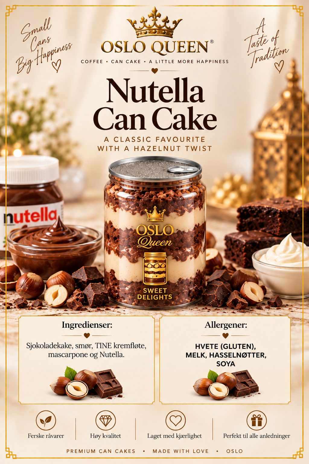 Oslo Queen Nutella can cake